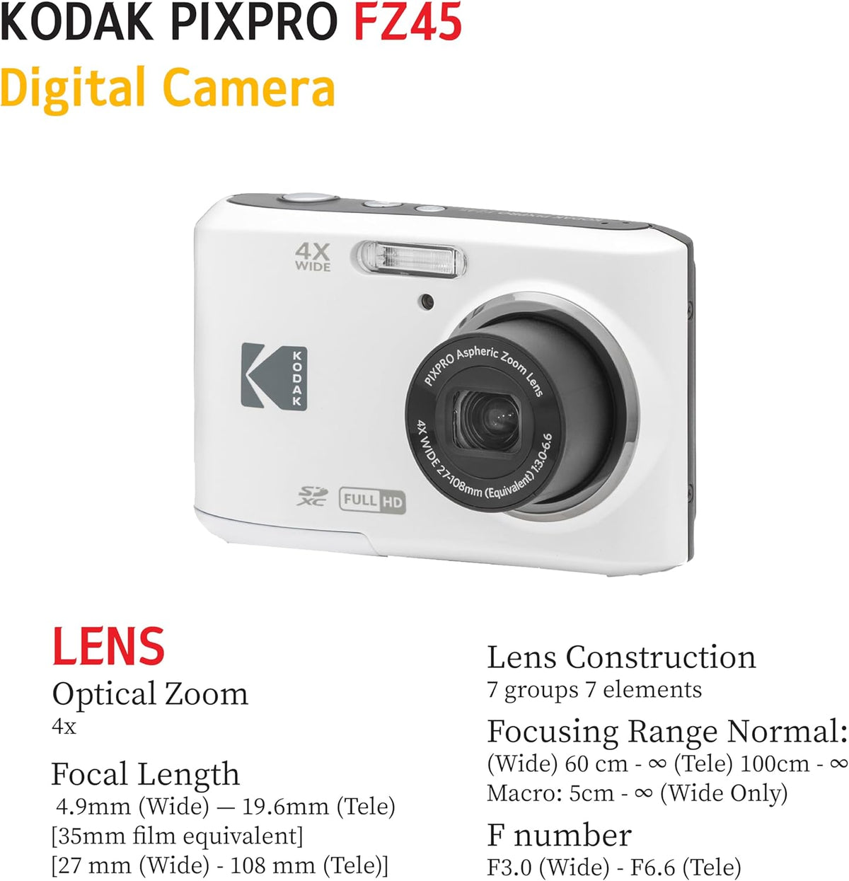 Appareil photo numérique KODAK PIXPRO FZ45 16 MP doté de zoom optique 4x, grand angle 27 mm et écran LCD 2,7 pouces. Livré doté de carte mémoire SD 32 Go, piles AA (lot de 4) et chiffon de nettoyage pour objectif (blanc).